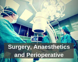Surgical, Anaesthetics and Perioperative Stream