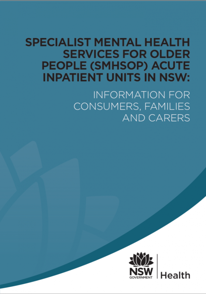 Specialist Mental Health services For Older People Acute Inpatient's Units in NSW brochure 