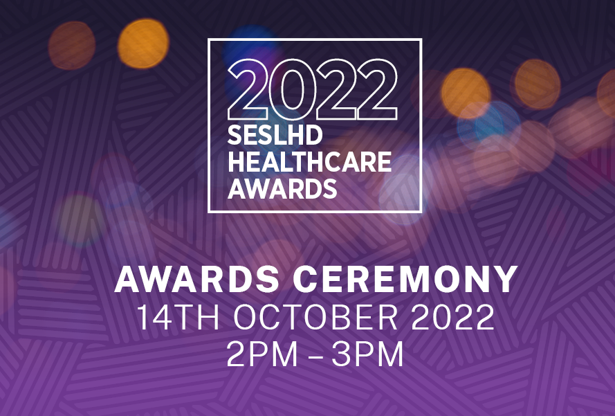 2022 SESLHD Healthcare Awards Ceremony