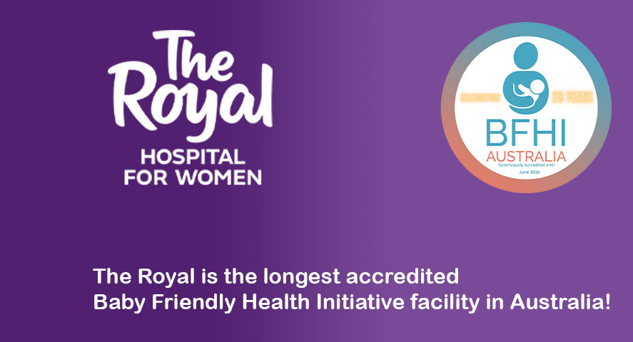 The Royal is the longest accredited Baby Friendly Health Initiative