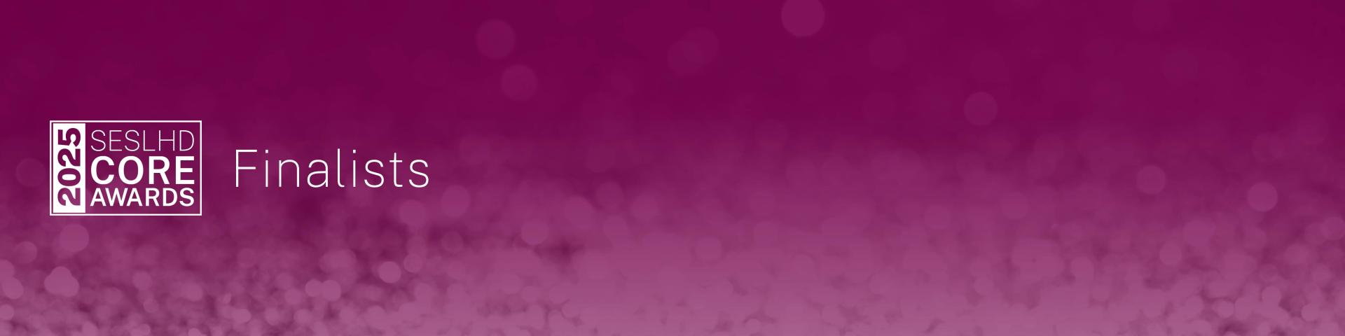 SESLHD CORE Awards Finalists 2025