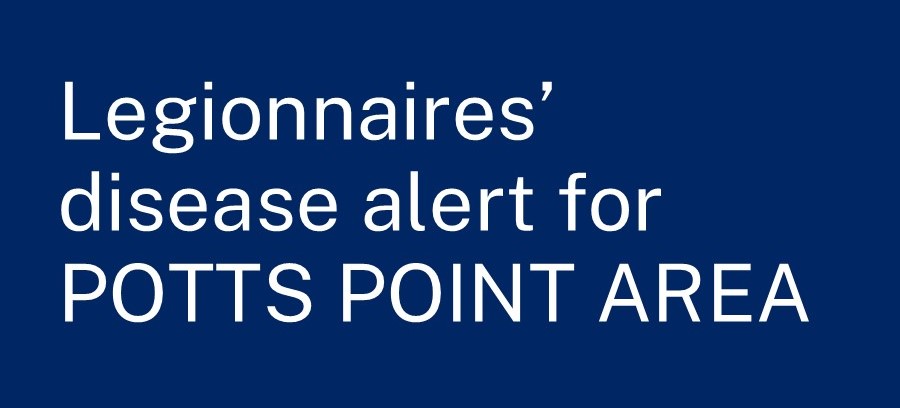Legionnaires' disease alert for Potts Point area